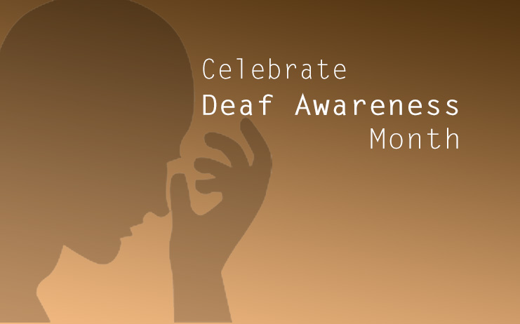 Deaf Awareness Month