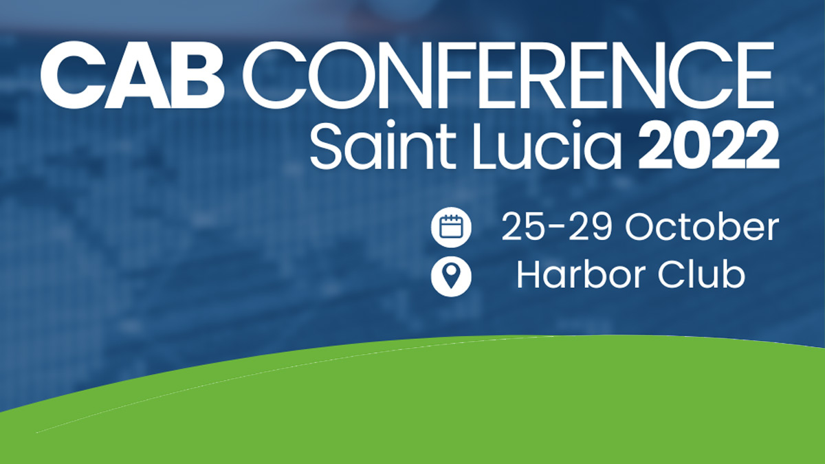 CAB Conference Saint Lucia 2022 Caribbean Press Release
